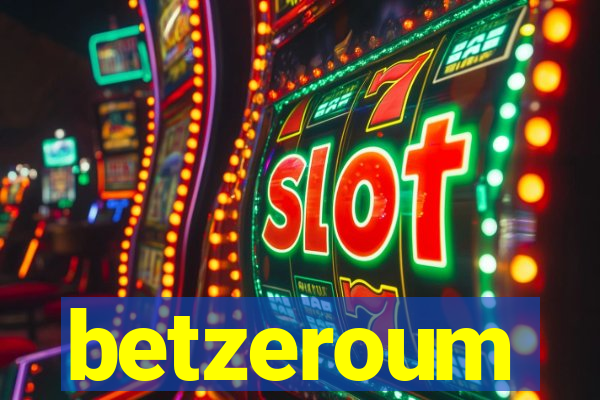 betzeroum