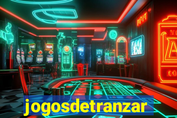 jogosdetranzar