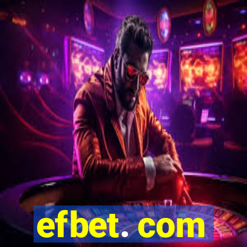 efbet. com