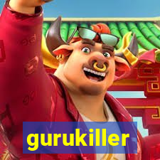 gurukiller