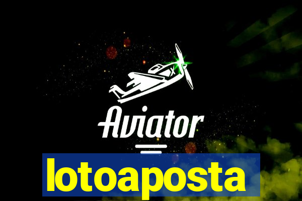 lotoaposta