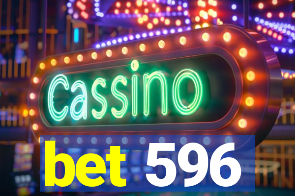 bet 596