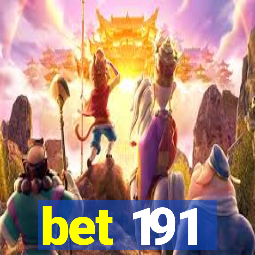 bet 191