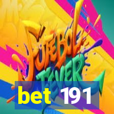 bet 191