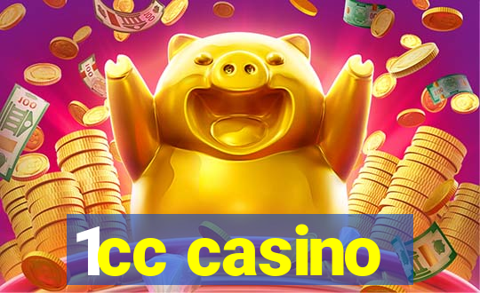 1cc casino