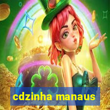 cdzinha manaus