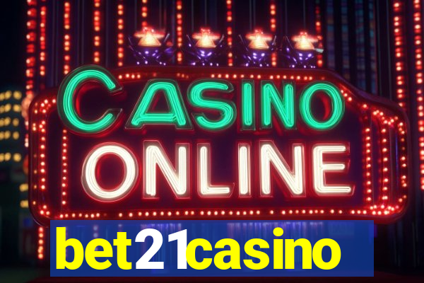 bet21casino