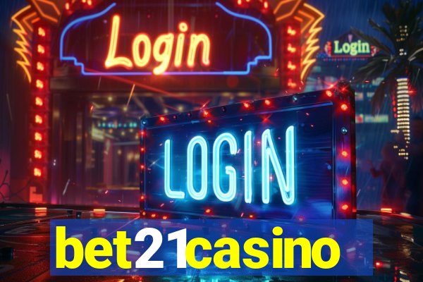 bet21casino