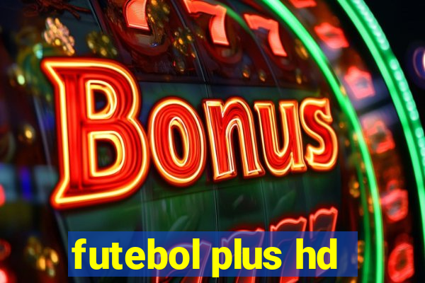 futebol plus hd