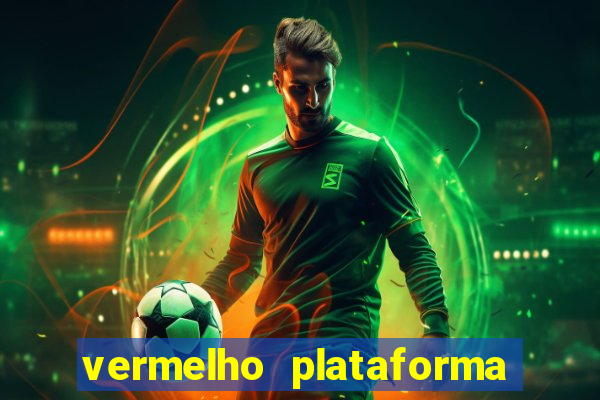 vermelho plataforma de jogos