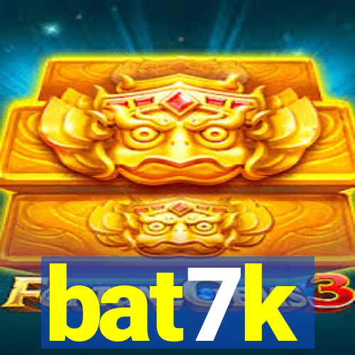 bat7k