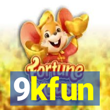 9kfun