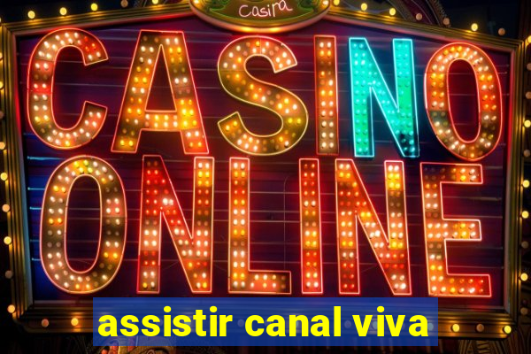 assistir canal viva