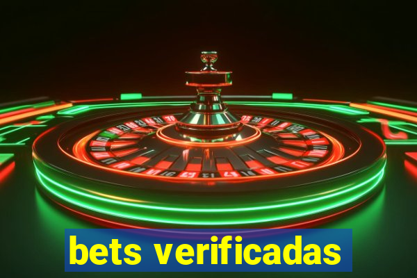 bets verificadas