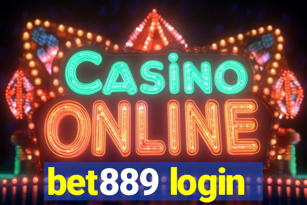 bet889 login