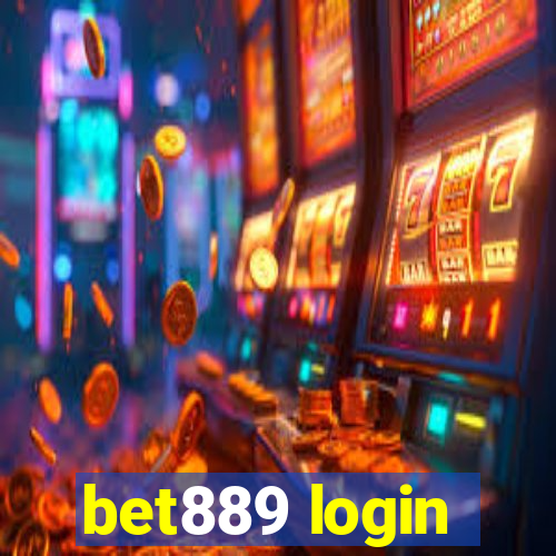 bet889 login