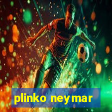 plinko neymar