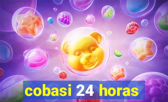 cobasi 24 horas