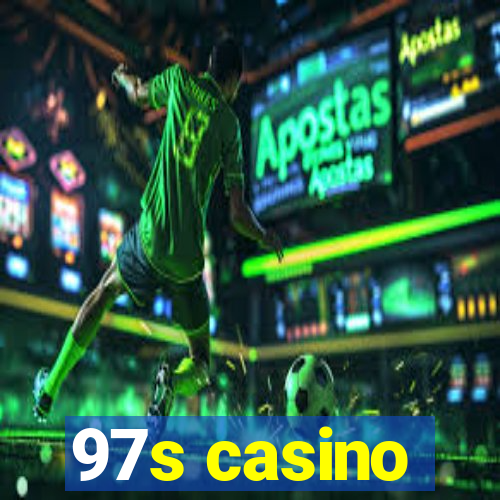 97s casino