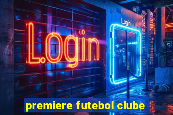 premiere futebol clube