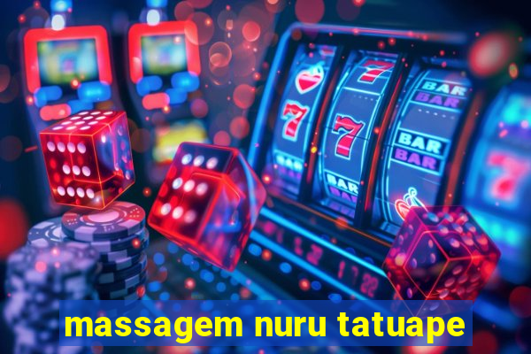 massagem nuru tatuape