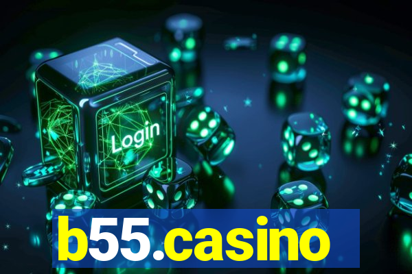 b55.casino