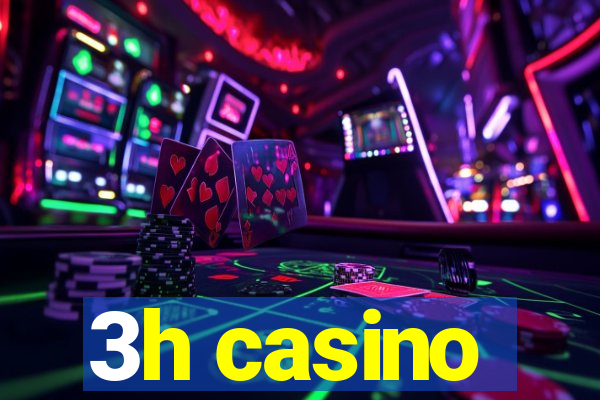 3h casino