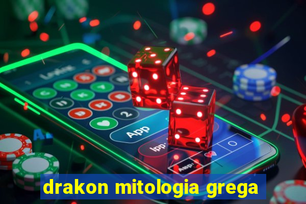 drakon mitologia grega