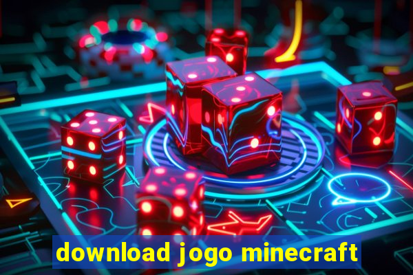 download jogo minecraft