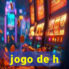 jogo de h