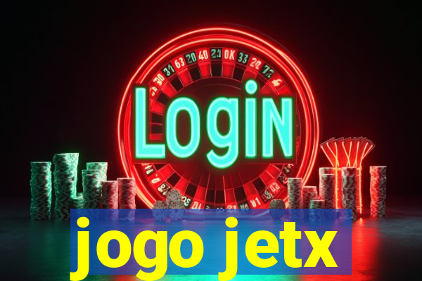 jogo jetx