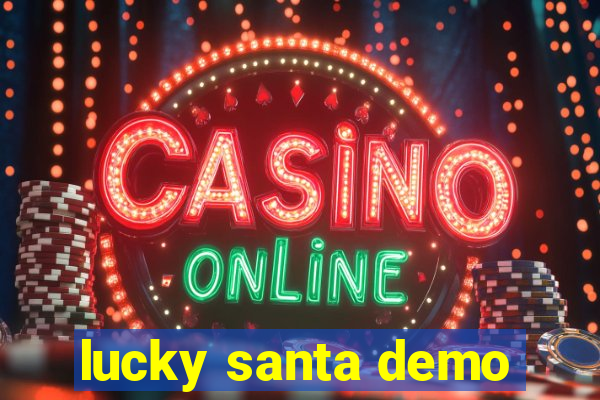 lucky santa demo