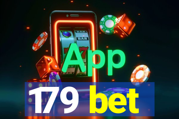 179 bet