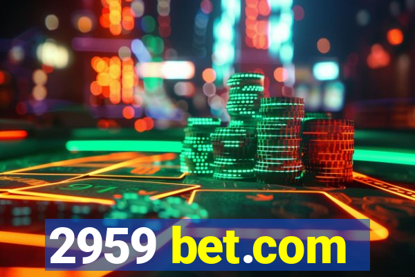 2959 bet.com