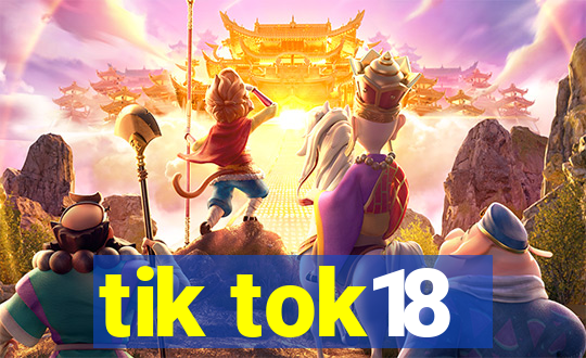 tik tok18