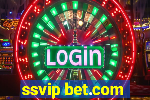 ssvip bet.com