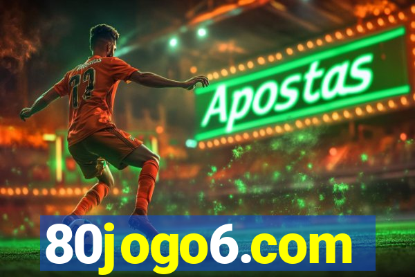 80jogo6.com