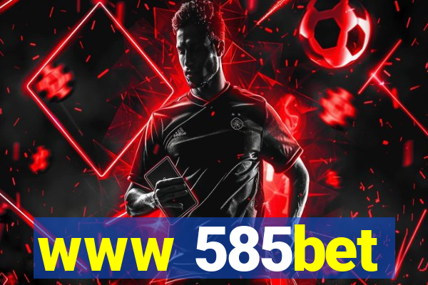 www 585bet