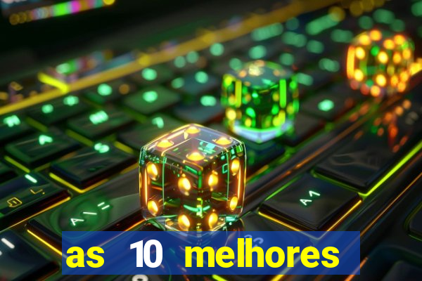 as 10 melhores plataformas de jogos