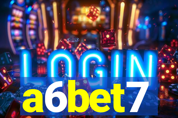 a6bet7