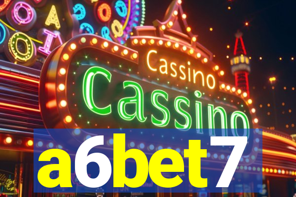 a6bet7