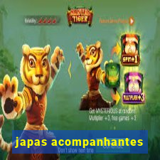 japas acompanhantes