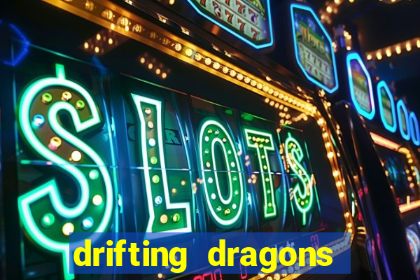 drifting dragons season 2