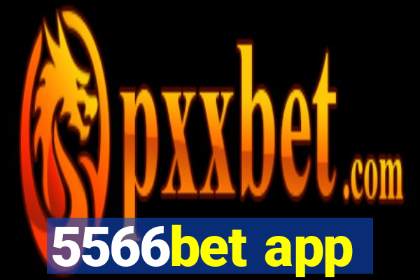 5566bet app