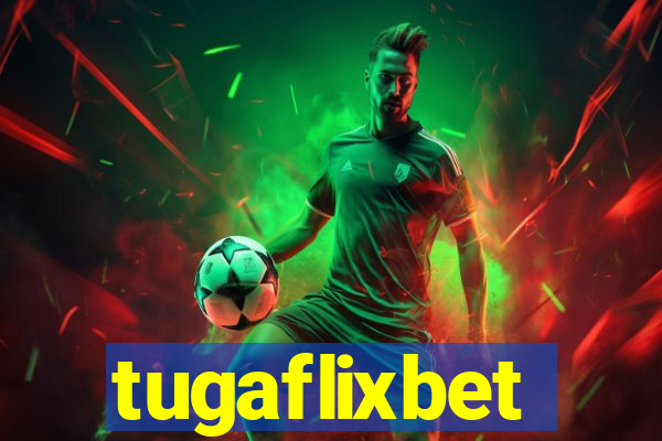 tugaflixbet