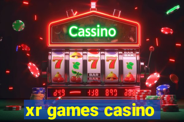 xr games casino