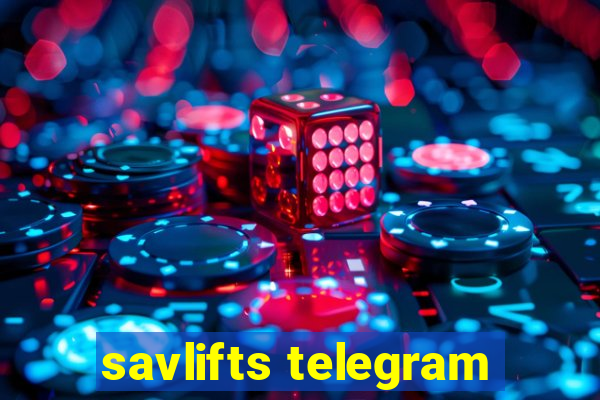 savlifts telegram