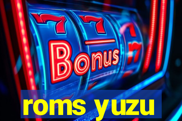 roms yuzu