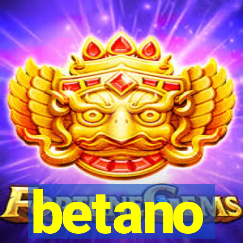 betano