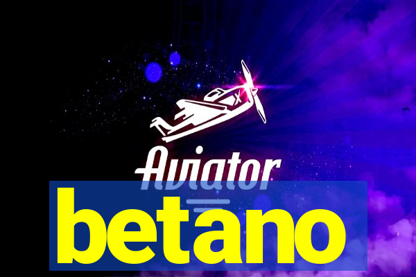 betano